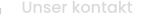 Unser kontakt